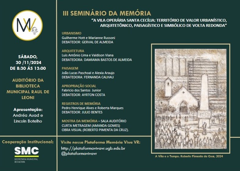 III Seminário da Memória ViVa de Volta Redonda